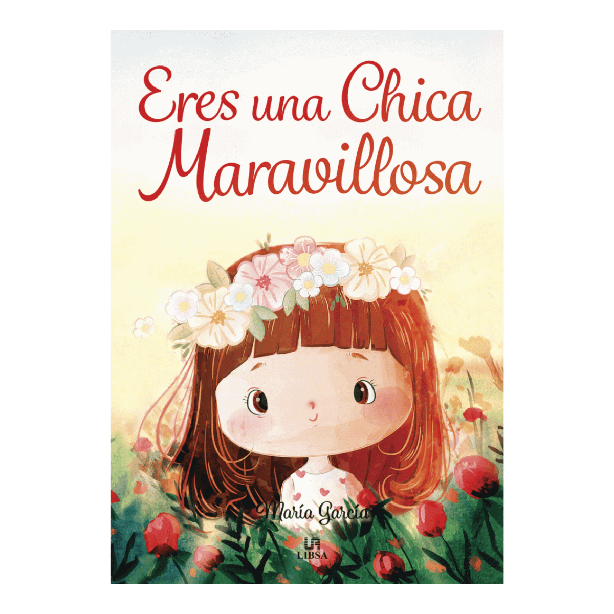 Libro Eres una Chica Maravillosa